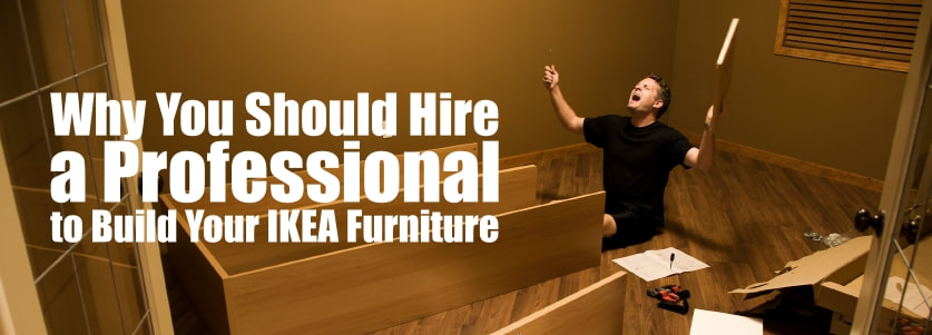 someone to build ikea furniture